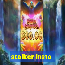 stalker insta